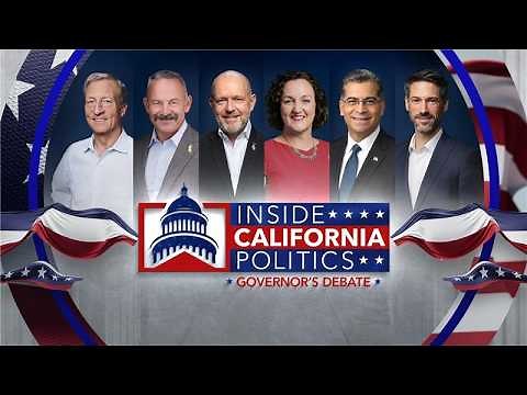 California Governor’s Debate - Full Broadcast