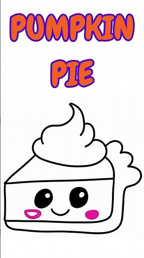How to Draw a Cute Pumpkin Pie