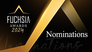 FUCHSIA Awards 2024 | Nominations | FUCHSIA Magazine