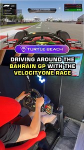 8.8K views · 15 reactions | Driving around the F1 Bahrain GP with a VelocityOne Race Sim Racing rig #simracer #simracing #simracinghardware | Turtle Beach | Facebook