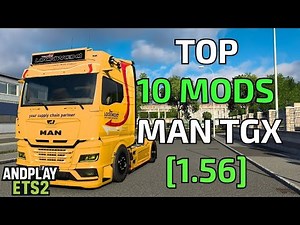 Euro Truck Simulator 2 - TOP 10 MODS MAN TGX 2020 [1.56]