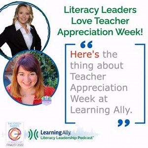 Happy #TeacherAppreciationWeek! This week on the Learning Ally...