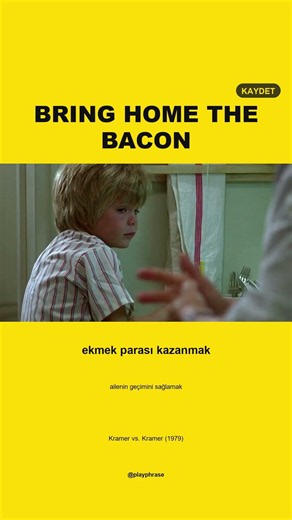 'Bring home the bacon' sandığın gibi domuzla ilgili değil!