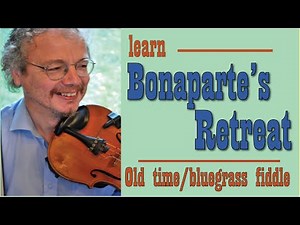 Bonaparte's Retreat - 3 versions (fiddle lesson)