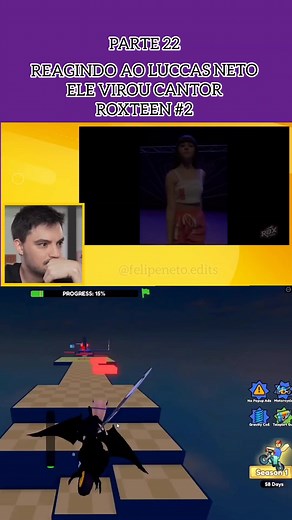 Reagindo ao Luccas Neto: Parte 22 | Roxteen e Felipe Neto