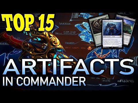 The Top 15 Artifacts in Commander (Non-Ramp)