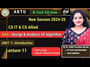 Lecture-11 I Unit-1 I DAA I Design and Analysis of Algorithm I Nidhi Parashar Ma'am Gateway Classes