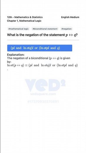 Negation of p if and only if q Explained