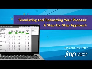 Simulating and Optimizing Your Process: A Step-by-Step Approach