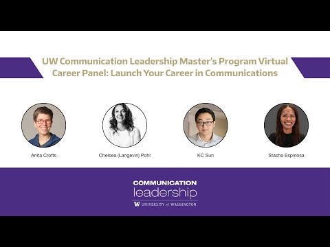 UW Communication Leadership Graduate Program : Virtual Career Panel