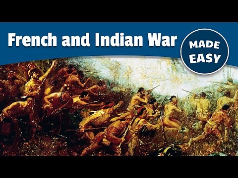 French and Indian War | Seven Years War | History Made Easy