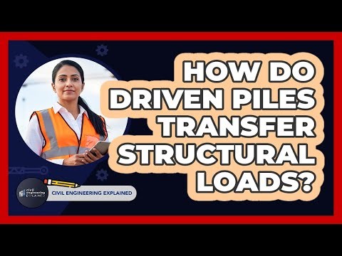 How Do Driven Piles Transfer Structural Loads?