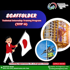 Manpower pooling for Japan! TECHNICAL INTERN TRAINING PROGRAM (TITP iii) Job category: Scaffolding Be part of this opportunity to work again and train in Japan. Apply now: https://alpha.wisiagency.com/ QUALIFICATIONS: 👉No age limit 👉 With Grade 3 Level Skills Assessment Certificate 👉With a valid Philippine Passport (at least 4 years up); 👉Mentally, emotionally and physically fit; 👉Complete documentary requirements. Wonderful International Services Inc., is a POEA accredited recruitment agen