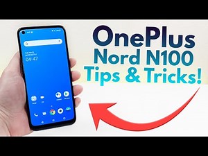 OnePlus Nord N100 - Tips and Tricks! (Hidden Features)