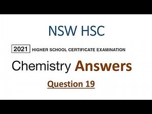 HSC 2021 Chemistry Exam Answers - Question 19