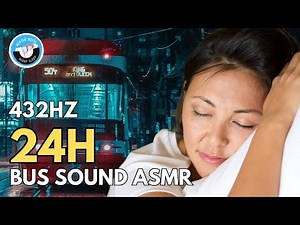 BUS SOUND ASMR In 24 Hours | Relax Sounds - Sleep Soundly & Deeply All Night - BLACK SCREEN