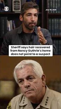 Sheriff says hair recovered from Nancy Guthrie's home does not point to a suspect #shorts