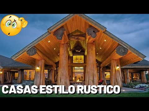 CASAS ESTILO RUSTICO