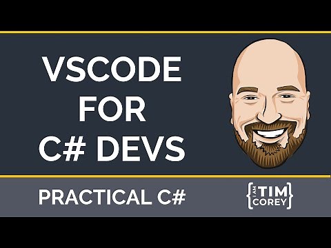 Intro to VSCode for C# Developers - From Installation to Debugging