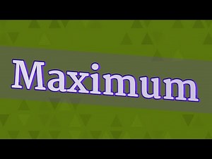 MAXIMUM pronunciation • How to pronounce MAXIMUM