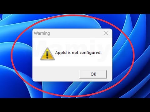 Pc Fix AppId is not configured Problem in Windows