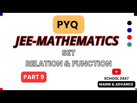 JEE Maths PYQs 🔥 |Functions Part 9 |Previous Year Questions & Solutions |Mains + Advanced #jee #pyq