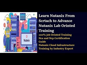 Nutanix Zero To Hero | Learn Nutanix Cloud Infrastructure