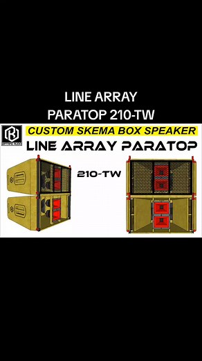 Skema Box Line Array Paratop 210-TW: Ukuran, Nama, Variasi, dan Proses Pembuatan