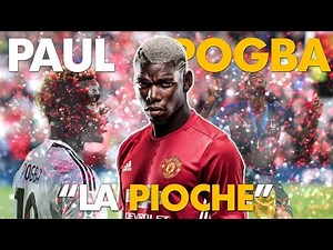 The Incredible Story of Paul Pogba Rise to Success