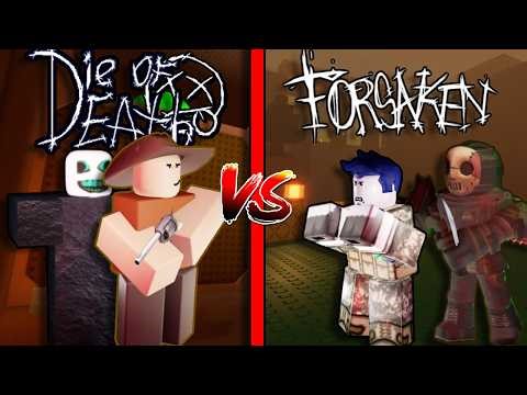 Forsaken VS Die Of Death: Which Is Better?