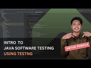 Tutorial TestNG | Belajar Automation Testing Untuk Pemula