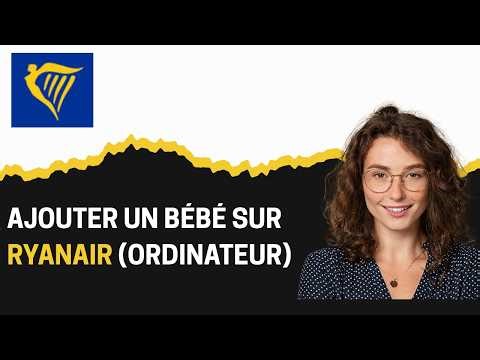 How to add a baby on Ryanair (Computer)