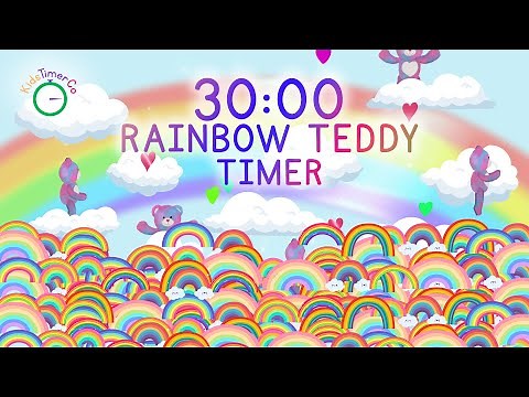 30 Minute Rainbow Teddy Countdown! Fun Visual Timer for Kids