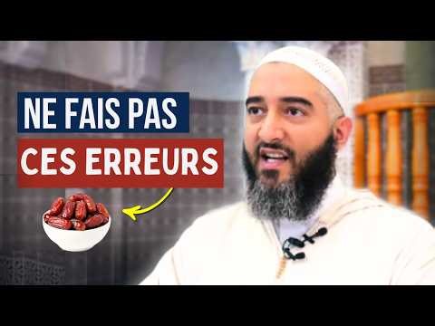 Ce Ramadan Pourrait être le DERNIER | Les Erreurs à ARRÊTER | Nader Abou Anas