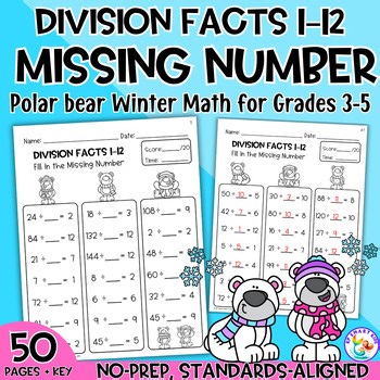 Polar Bear Division Fill in the Missing Number Worksheets Winter Math Facts 1–12