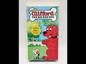 Opening To Clifford The Big Red Dog: Clifford Tries His Best! (2001) VHS - Reversed!