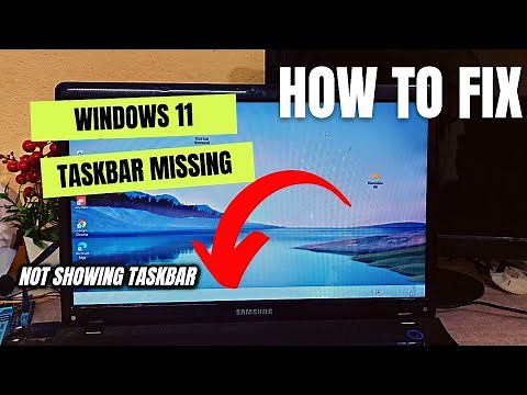 Missing? Windows 11 Taskbar Not Showing? How To Fix