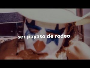 Payaso De Rodeo - Caballo Dorado | Letra ♡