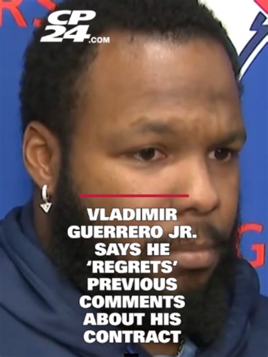 Vladimir Guerrero Jr. says he ‘regrets’ previous comments about his contract - After making comments about his contract that sparked online outrage, Jays’ star Vladimir Guerrero Jr. says ‘everyone deserves an apology.’