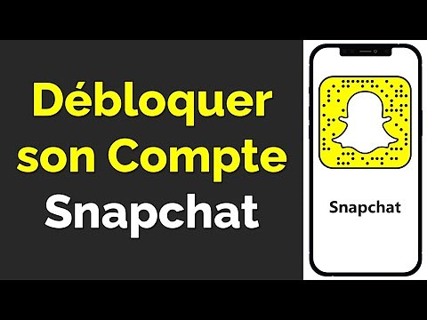 Comment débloquer mon compte Snapchat bloqué, débloquer son compte Snap