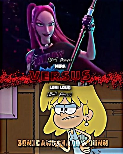 Mira Vs Lori Loud #meme #edit #vsbattle #kpopdemonhunter #theloudhouse