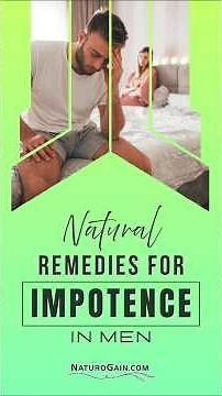 Home Remedy for Male Impotence | Fix Bedroom Weakness