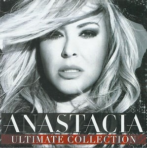 Anastacia - Ultimate Collection