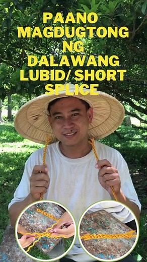 Paano Magdugtong ng Tali na Hindi Ibinubuhol o Short Splice 🍃