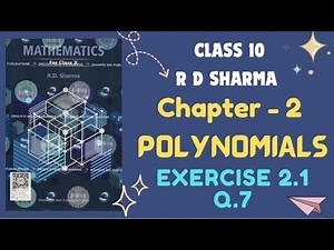 RD Sharma Solutions | Class 10 | Maths | Chapter 2 | Polynomials | Exercise 2.1 | Session 2025-2026