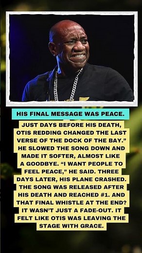 Otis Redding’s Final Note Was Peace