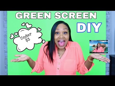 HOW TO CREATE THE CHEAPEST DIY GREEN SCREEN EVER!!! 2019 ($3 or less!)