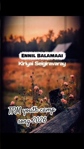 TPM Tamil youth camp song 2026 #tpmchurch #tpm #tpmmusic #tpmyouthalbum