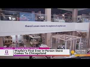 Wayfair’s First Ever In-Person Store Comes To Chicagoland