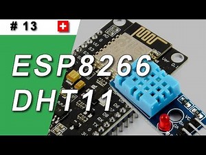 #13 ESP8266 und DHT11